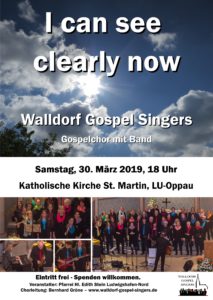 I can see clearly now - Konzert am 30.3.2019 in der kath. Kirche St. Martin in Ludwigshafen-Oppau