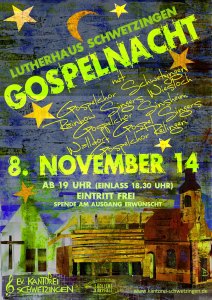  3. Schwetzinger Gospelnacht am 8. November 2014 um 19:00 im Lutherhaus