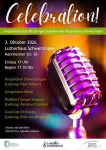 Gospelnacht Schwetzingen 3.10.2026